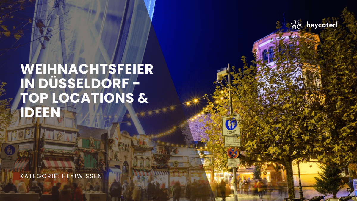 Weihnachtsfeier in Düsseldorf - 10 Locations & Ideen für 2024